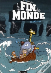 La Fin Du Monde T.1