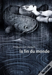 La Fin Du Monde