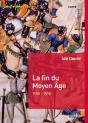 La Fin Du Moyen Age - Preview