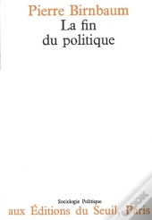 La Fin Du Politique