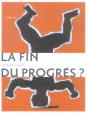 La Fin Du Progres ? - Preview