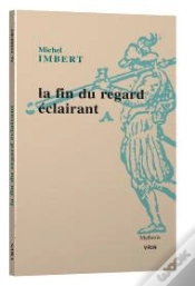 Capa do artigo La Fin Du Regard Éclairant
