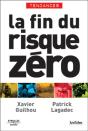 La Fin Du Risque Zero - Preview