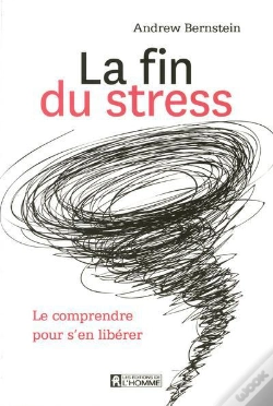 Capa do artigo La Fin Du Stress Le Comprendre Pour S'En Liberer