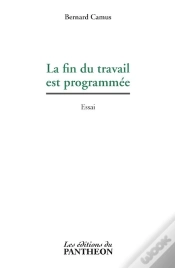 Capa do artigo La Fin Du Travail Est Programmee