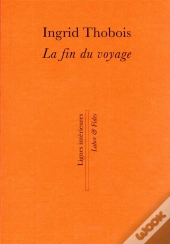 La Fin Du Voyage