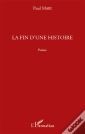 La Fin D'Une Histoire