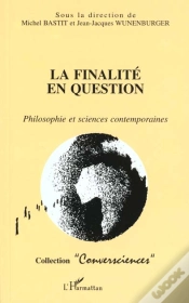 Capa do artigo La Finalité En Question ; Philosophie Et Sciences Contemporaines