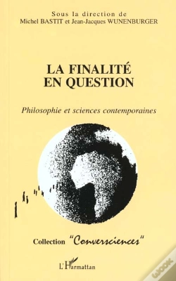 Capa do artigo La Finalité En Question ; Philosophie Et Sciences Contemporaines