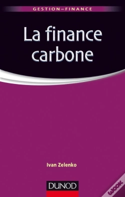 Capa do artigo La Finance Carbone ; Les Marchés De Permis D'Émission De Co²