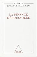 La Finance Deboussolee