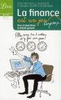 La Finance Est Une Jeu... Dangereux ! - Preview