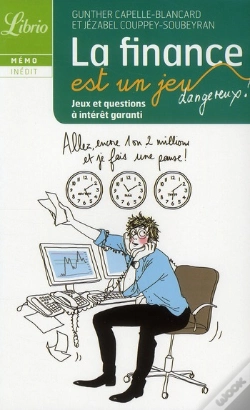Capa do artigo La Finance Est Une Jeu... Dangereux !