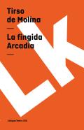 La Fingida Arcadia