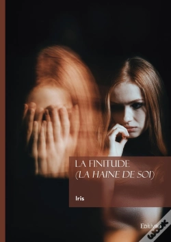 Capa do artigo La Finitude (La Haine De Soi)