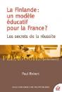La Finlande : Un Modèle Éducatif Pour La France ? Les Secrets De La Réussite - Preview