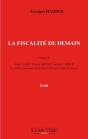 La Fiscalité De Demain - Preview