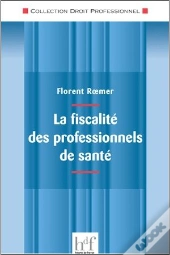 La Fiscalite Des Professionnels De Sante