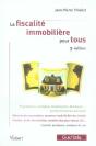 La Fiscalité Immobilière Pour Tous (3e Édition) - Preview