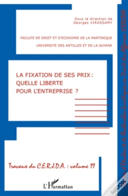 Capa do artigo La Fixation De Ses Prix ; Quelle Liberté Pour L'Entreprise ?