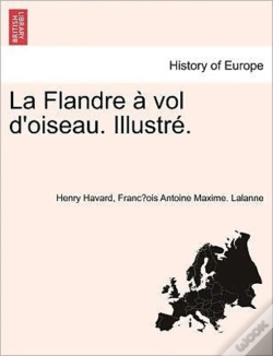 Capa do artigo La Flandre   Vol D'Oiseau. Illustr .