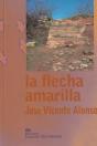 La Flecha Amarilla - Preview