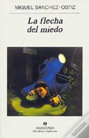 Capa do artigo La Flecha Del Miedo