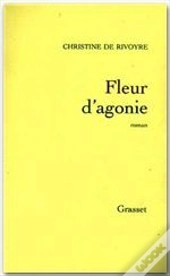 La Fleur D'Agonie