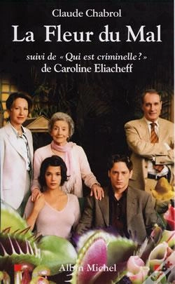 Capa do artigo La Fleur Du Mal : Suivi De « Qui Est Criminelle ? » De Caroline Eliacheff
