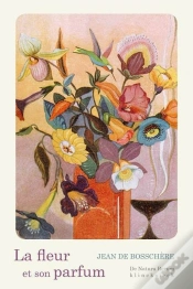 Capa do artigo La Fleur Et Son Parfum
