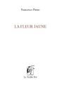 La Fleur Jaune - Preview