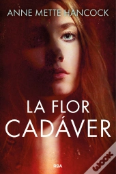 La Flor Cadáver