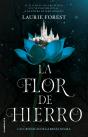 La Flor De Hierro (Las Crónicas De La Bruja Negra 2) - Preview