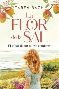 Capa do artigo La Flor De La Sal El Sabor De Un Nuevo Comienzo