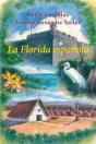 La Florida Española - Preview