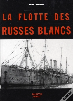 Capa do artigo La Flotte Des Russes Blancs