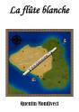 La Flûte Blanche - Preview