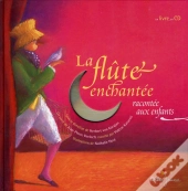 La Flute Enchantee Racontee Aux Enfants