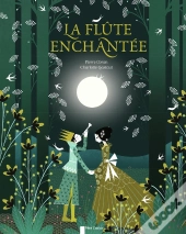 La Flûte Enchantée