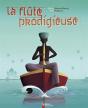 La Flûte Prodigieuse - Preview