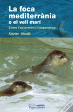 Capa do artigo La Foca Mediterrània O El Vell Marí