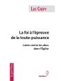 La Foi À L'Épreuve De La Toute-Puissance ; Lutter Contre Les Abus Dans L'Église - Preview