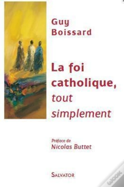 Capa do artigo La Foi Catholique, Tout Simplement