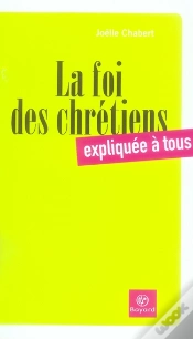 Capa do artigo La Foi Des Chrétiens Expliquée À Tous