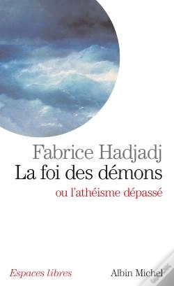 Capa do artigo La Foi Des Démons Ou L'Athéisme Dépassé