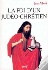 La Foi D'Un Judeo-Chretien