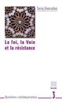 La Foi, La Voie Et La Resistance - Preview