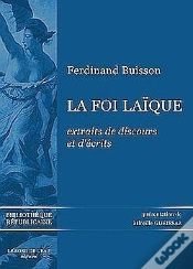 Capa do artigo La Foi Laique : Extraits De Discours Et D
