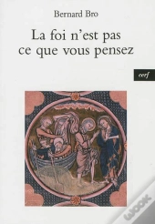 La Foi N'Est Pas Ce Que Vous Pensez