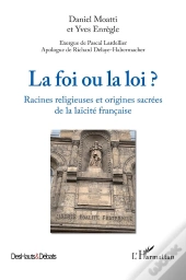 La Foi Ou La Loi ?